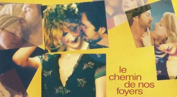 Le chemin de nos foyers