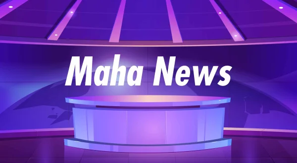 Maha News