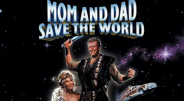 Mom and Dad Save the World