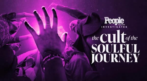 People Magazine Investigates: The Cult of the Soulful Journey