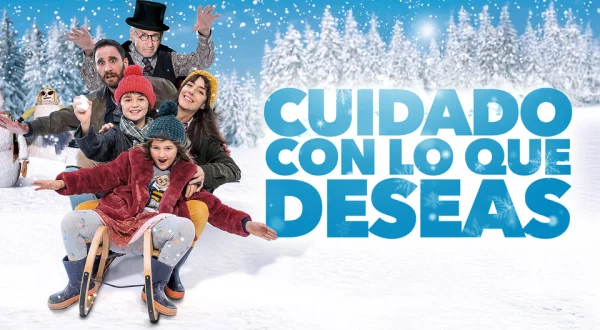 Cuidado con lo que deseas