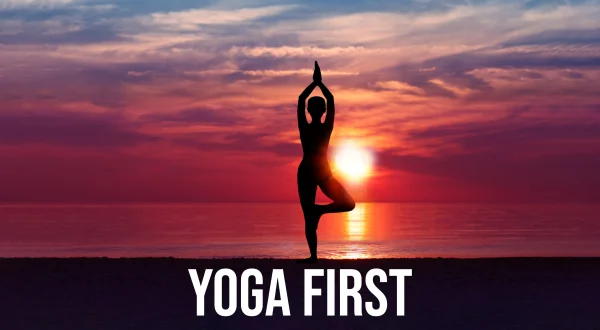 Yoga First