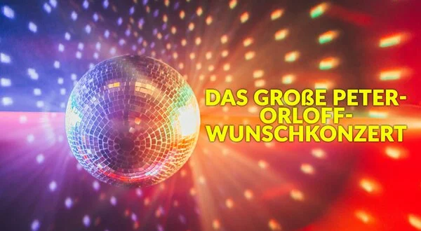 Das große Peter-Orloff-Wunschkonzert