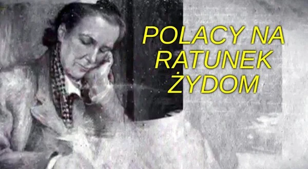 Polacy na ratunek Żydom