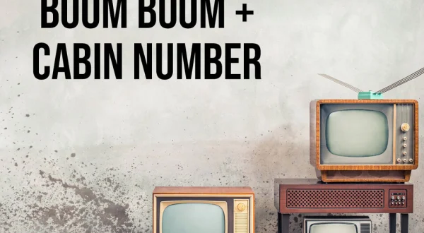 Boom Boom + Cabin Number