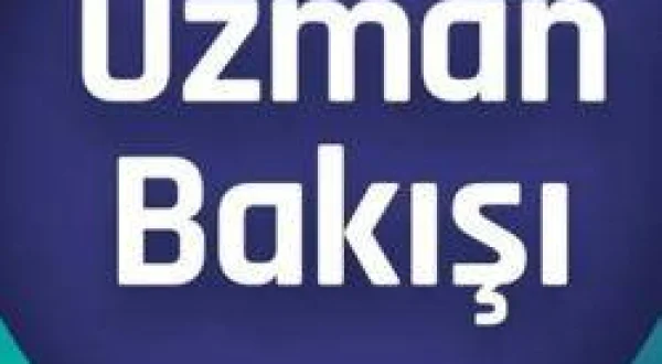 Uzman Bakışı