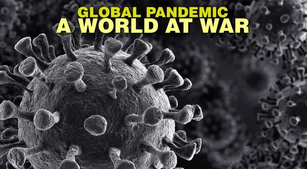 Global Pandemic: A World At War
