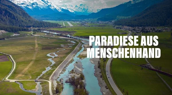 Paradiese aus Menschenhand
