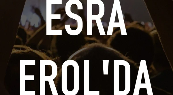 Esra Erol'da