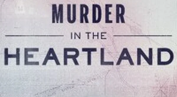 Murder in the Heartland