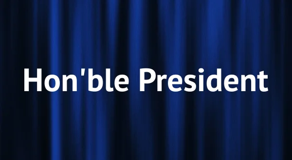 Hon'ble President
