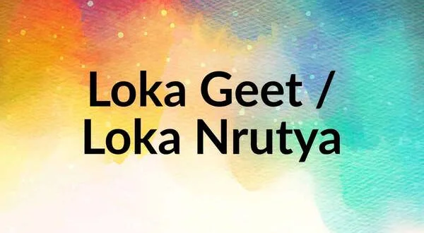 Loka Geet / Loka Nrutya