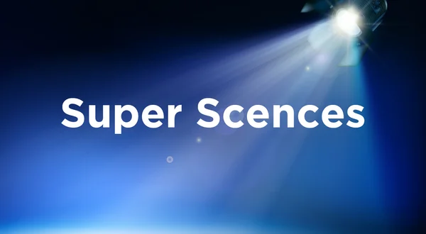 Super Scences