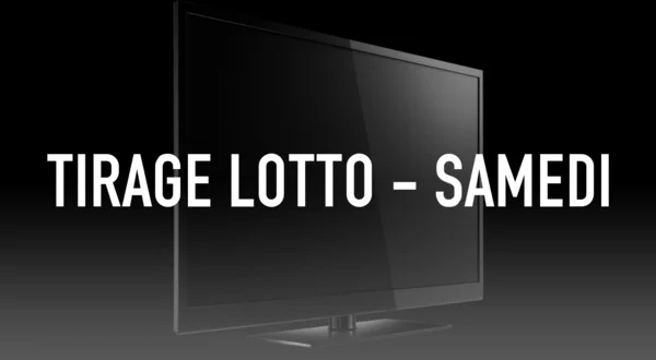 Tirage Lotto - Samedi