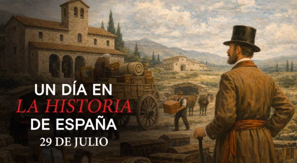 Un día en la Historia de España: 29 de julio de 1837