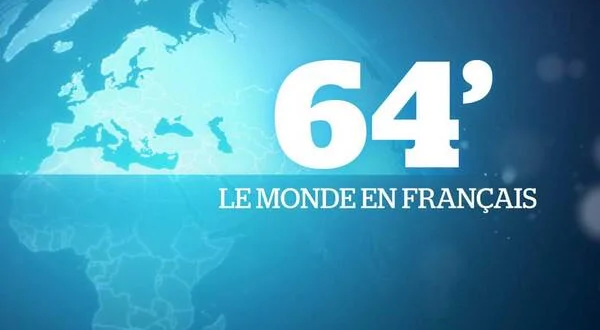 64', le monde en français
