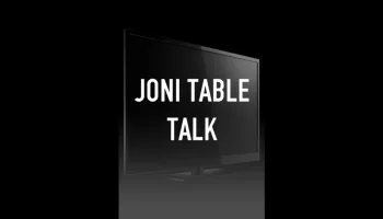 Joni Table Talk