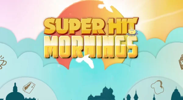 Super Hit Mornings-Live
