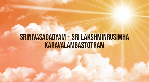 Srinivasagadyam + Sri Lakshminrusimha Karavalambastotram