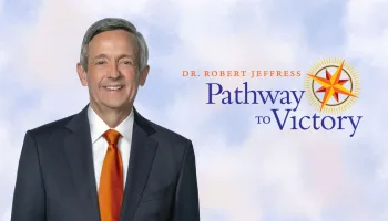 Dr. Robert Jeffress: Pathway to Victory