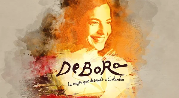 Débora, la mujer que desnudó a Colombia