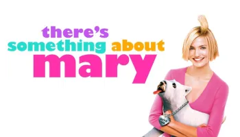 There's Something About Mary