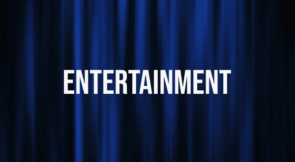 Entertainment