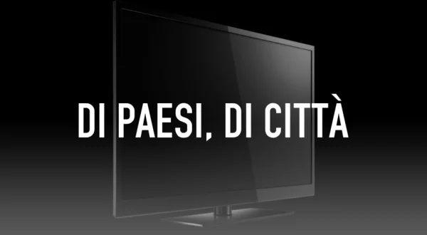 Di paesi, di città