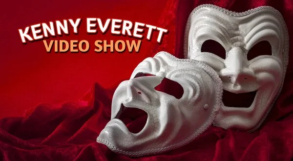 Kenny Everett Video Show