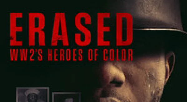 Erased: WW2's Heroes of Color