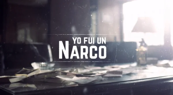 Yo fui un narco