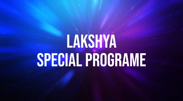 Lakshya Special Programe