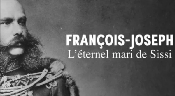 François-Joseph, L'Éternel Mari De Sissi