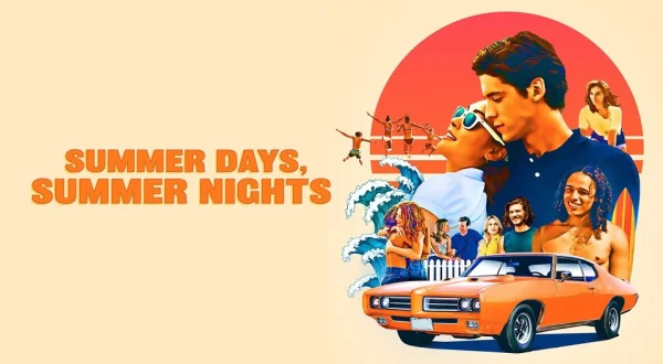 Summer Days, Summer Nights