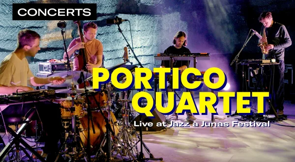 Portico Quartet - Jazz à Junas