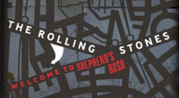 The Rolling Stones: Welcome to Shepherd's Bush
