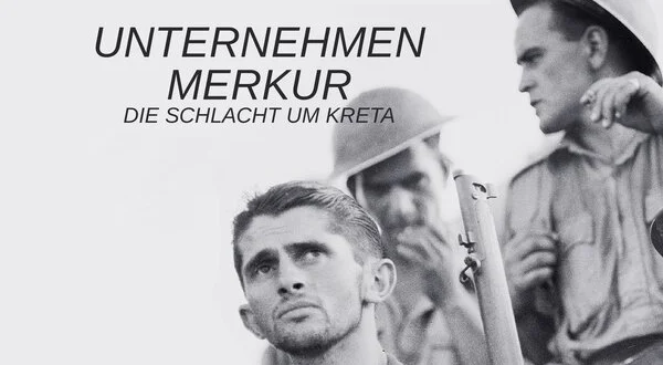 Unternehmen Merkur - Die Schlacht um Kreta