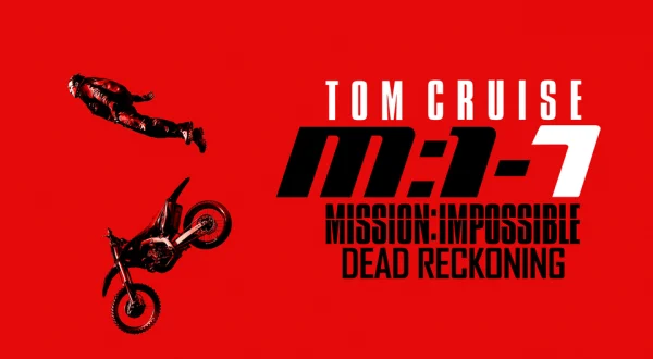 Mission: Impossible -- Dead Reckoning Part One