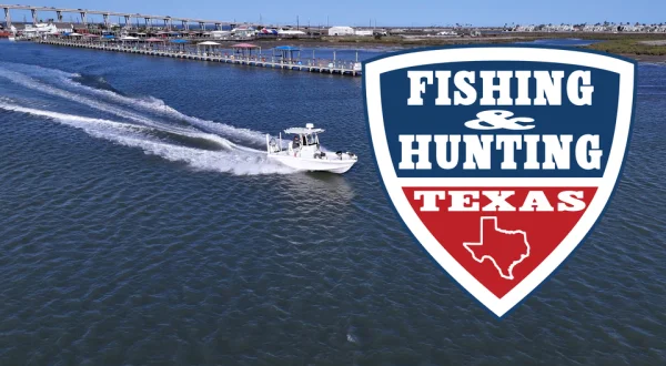 Fishing & Hunting Texas