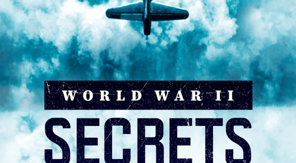World War II: Secrets From Above