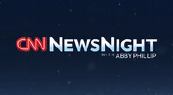 CNN NewsNight With Abby Phillip