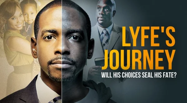 Lyfe's Journey