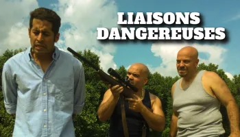 Liaisons dangereuses