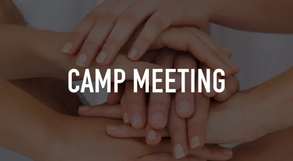 Camp Meeting