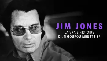 Jim Jones : La vraie histoire d'un gourou meurtrier