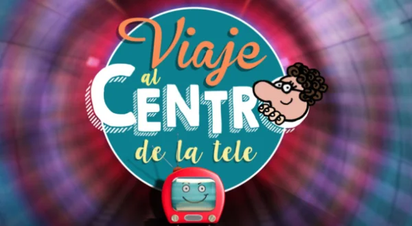 Viaje al centro de la tele exprés