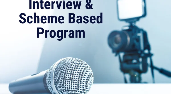 Interview & Scheme Based Program