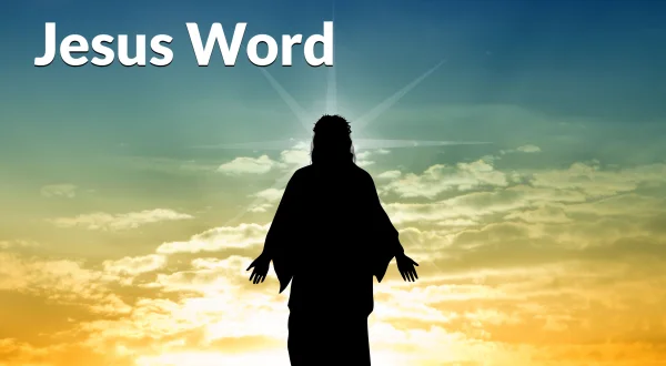 Jesus Word