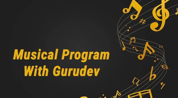 Musical Program With Gurudev