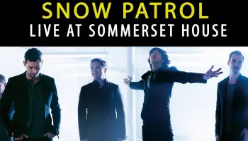 Snow Patrol - Live at Somerset House